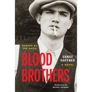 Book Review No. 3 – Blood Brothers by Ernst Haffner